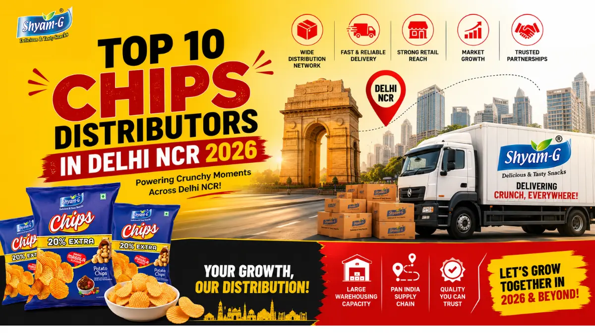 Top 10 Chips Distributors in Delhi NCR You Should Know in 2026