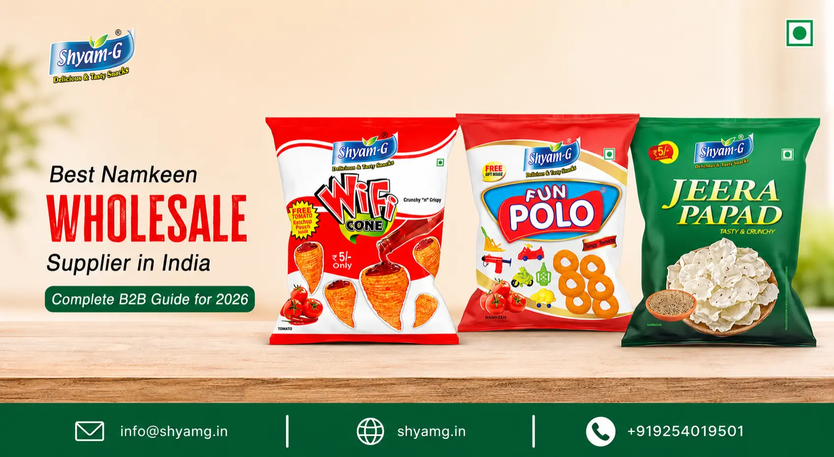 Best Namkeen Wholesale Supplier in India: Complete B2B Guide for 2026