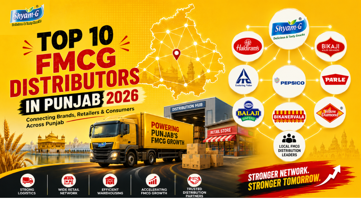 Top 10 FMCG Distributors in Punjab 2026: Who to Trust and How to Choose Right