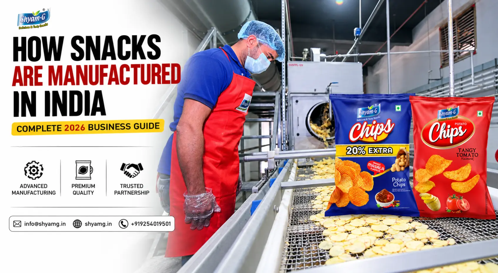 How Snacks Are Manufactured: Complete Step by Step Guide for 2026