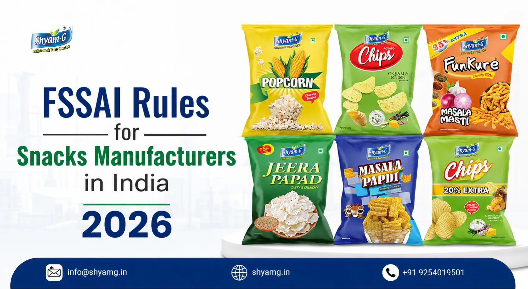 FSSAI Rules for Snacks Manufacturers in India 2026