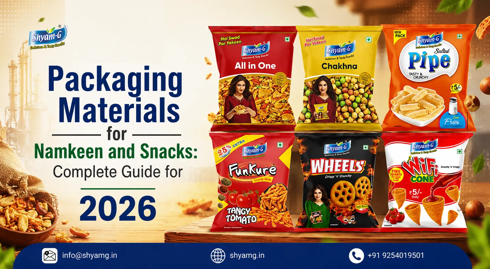 Packaging Materials for Namkeen and Snacks: Complete Guide for 2026
